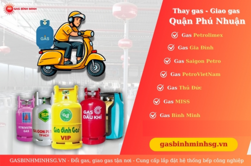 Đổi Gas Giao Gas Quận Phú Nhuận Tận Nơi, Nhanh Chóng