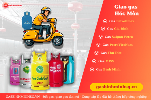 Đại lý giao gas đổi gas tận nhà huyện Hóc Môn uy tín